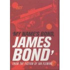 My Name's Bond            {USED}